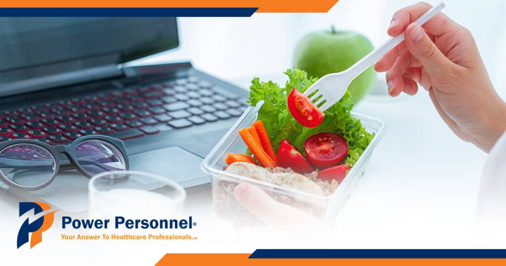 Healthy Eating Options for Nurses | Power Personnel